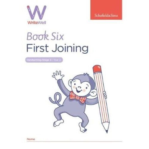 WriteWell 6: First Joining, Year 2, Ages 6-7
