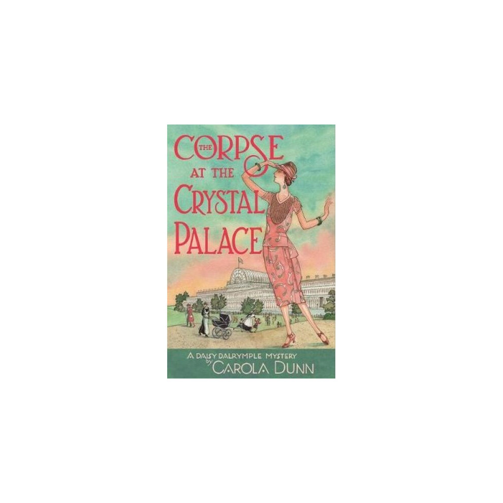The Corpse at the Crystal Palace by Carola Dunn PAPERBACK 9781472115522 - Image 7