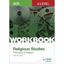 OCR A Level Religious Studies: Philosophy of Religion Workbook