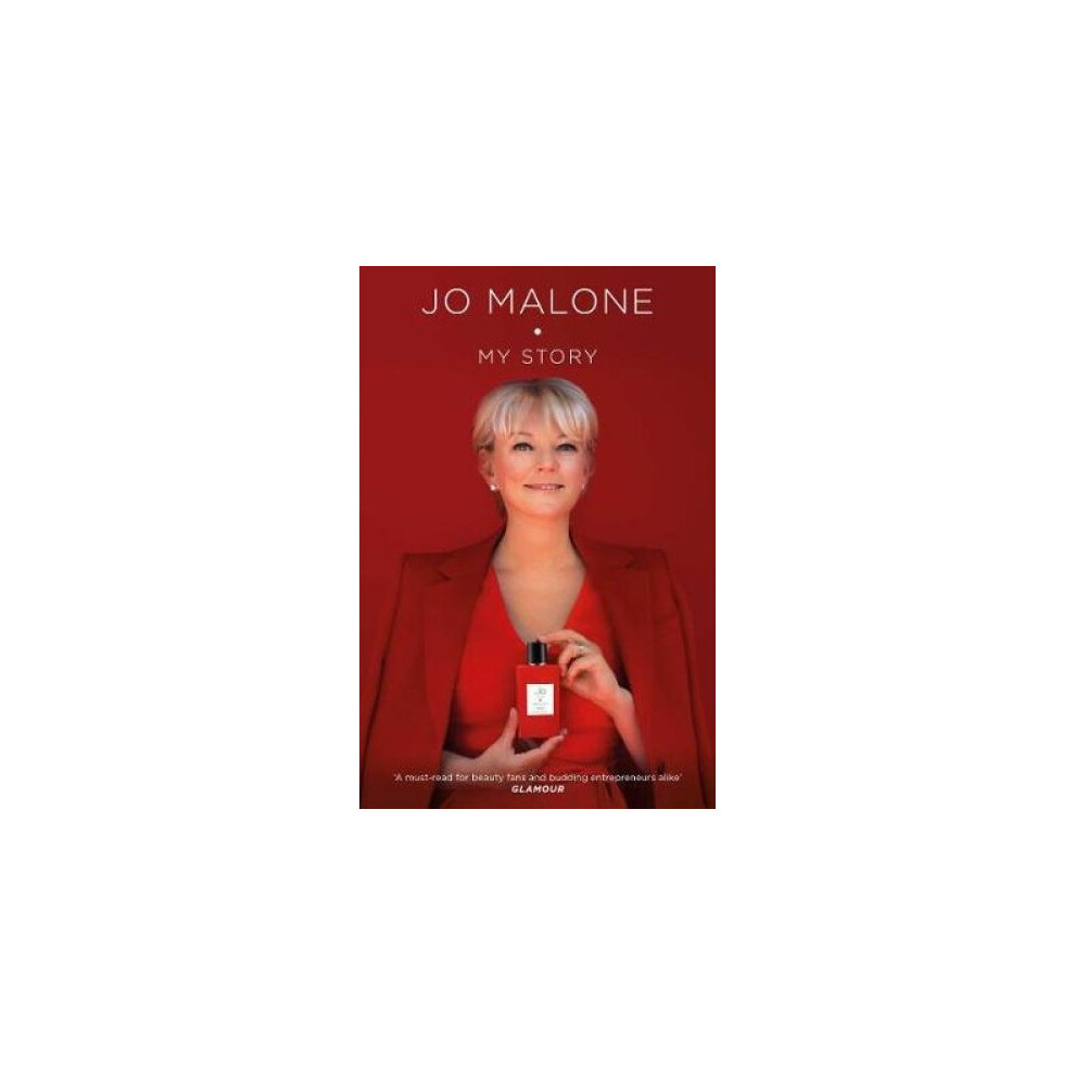 Jo Malone London Jo Malone: My Story