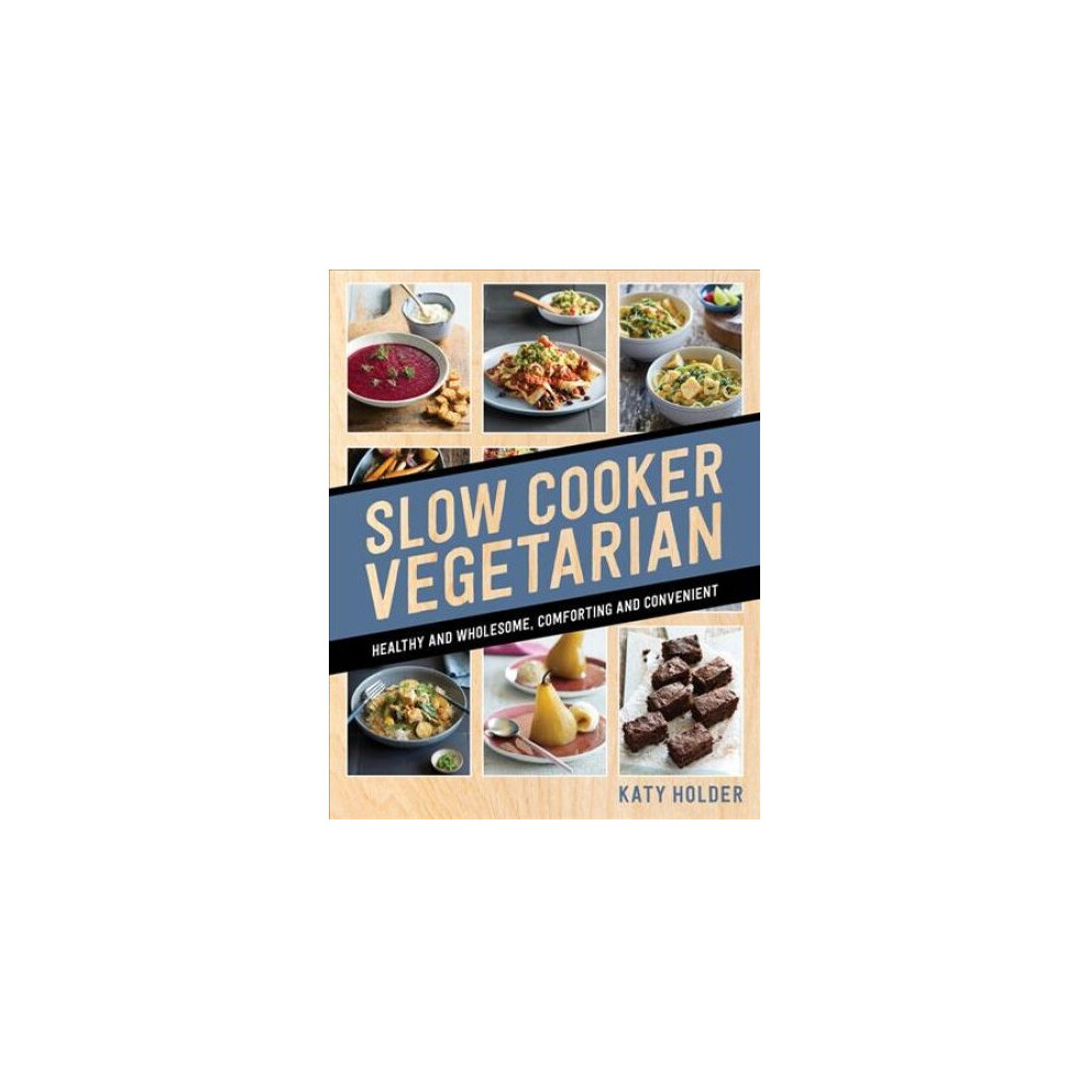 Slow Cooker Vegetarian 