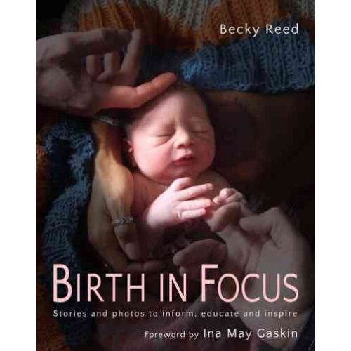 Birth in Focus