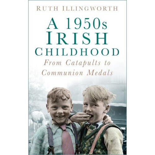 A 1950s Irish Childhood