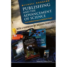 Publishing And The Advancement Of Science: From Selfish Genes To Galileo's Finger