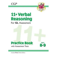 New 11+ GL Verbal Reasoning Practice Book & Assessment Tests - Ages 8-9 (with Online Edition)