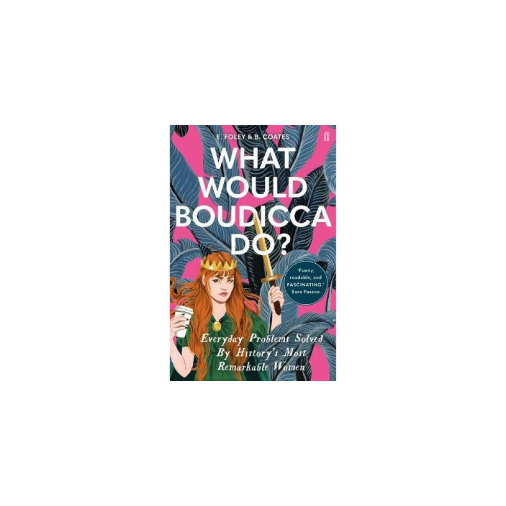 What Would Boudicca Do?