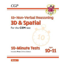 New 11+ CEM 10-Minute Tests: Non-Verbal Reasoning 3D & Spatial - Ages 10-11 Book 1 (with Online Ed)