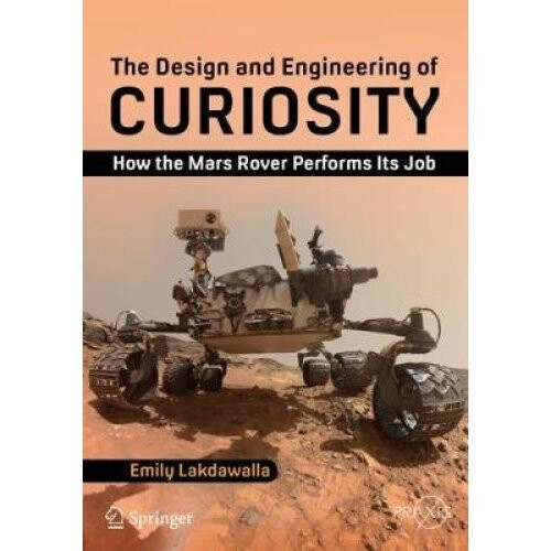 The Design and Engineering of Curiosity