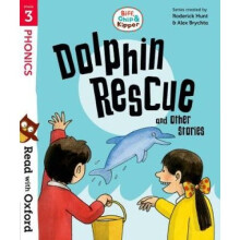 Read with Oxford: Stage 3: Biff, Chip and Kipper: Dolphin Rescue and Other Stories