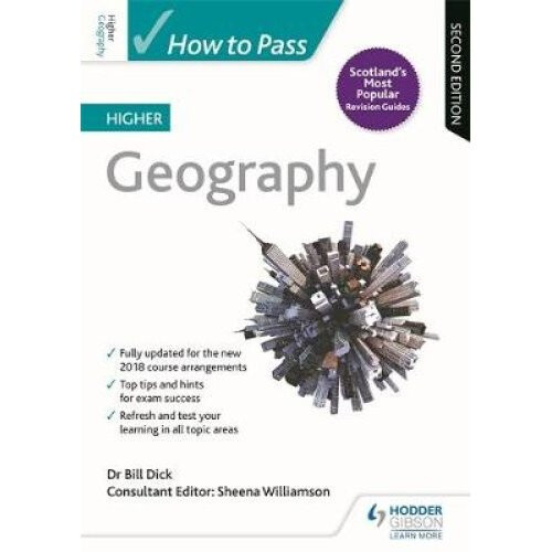How to Pass Higher Geography: Second Edition