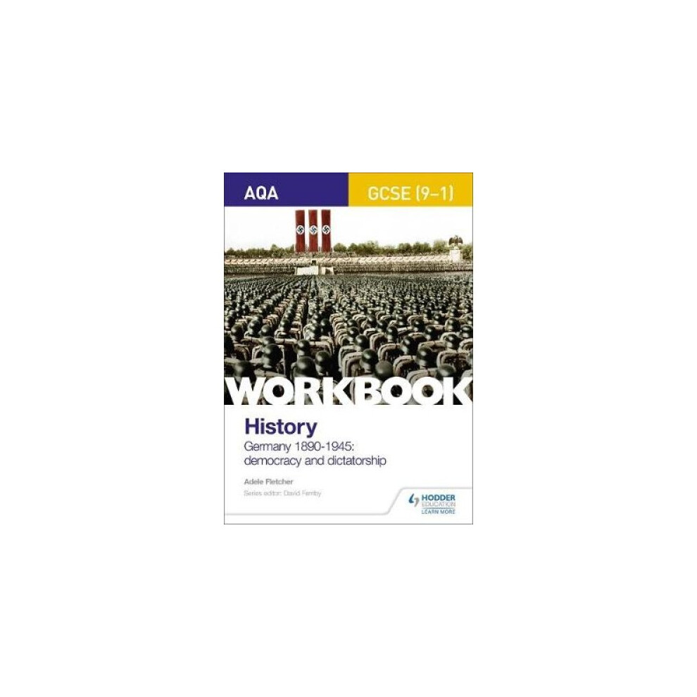 AQA GCSE (9-1) History Workbook: Germany by Adele Fletcher (PB 2018) - Image 8