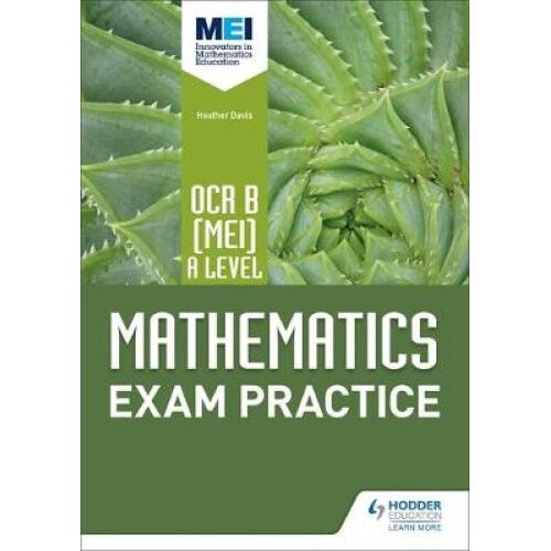 OCR B [MEI] A Level Mathematics Exam Practice