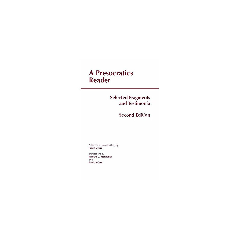 Presocratics Reader (Hackett Classics)