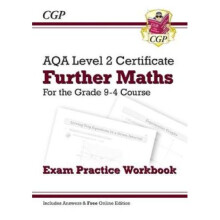 New Grade 9-4 AQA Level 2 Certificate: Further Maths - Exam Practice Workbook (with Ans & Online Ed)