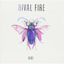 RIVAL FIRE - RIOT [CD]