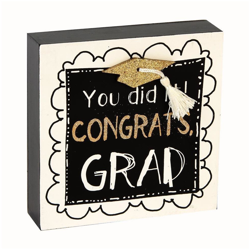 Black, White & Gold 'You did it! Congrats Grad' Graduation Mantel Block