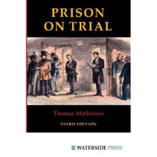 Prison on Trial (Criminal Policy)