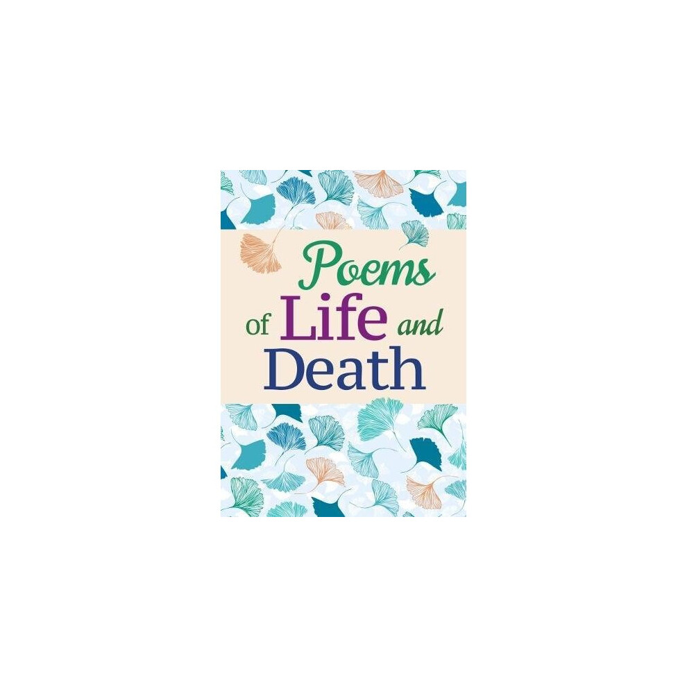 Poems of Life and Death  (Anthology)