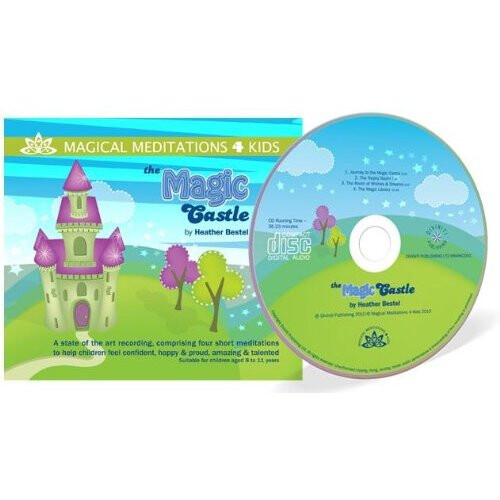 The Magic Castle (Magical Meditations 4 Kids)