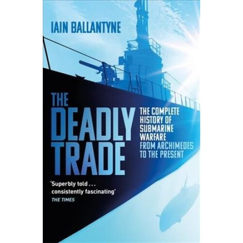 The Deadly Trade
