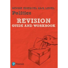 REVISE Edexcel AS/A Level Politics Revision Guide & Workbook