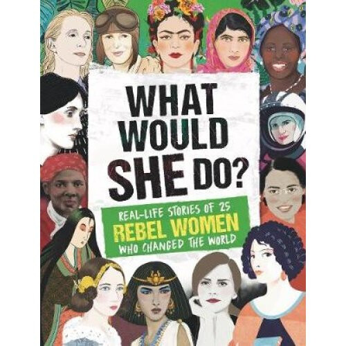 What Would She Do?
