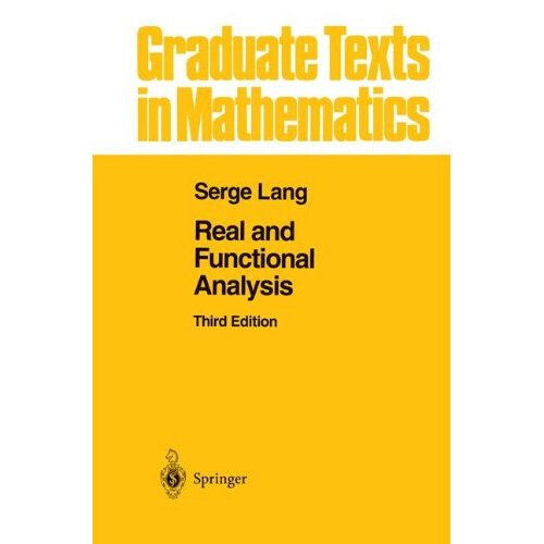 Real and Functional Analysis: v. 142 (Graduate Texts in Mathematics)