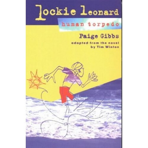 Lockie Leonard, Human Torpedo (TEENAGE)