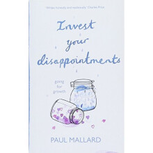 Invest Your Disappointments: Going For Growth