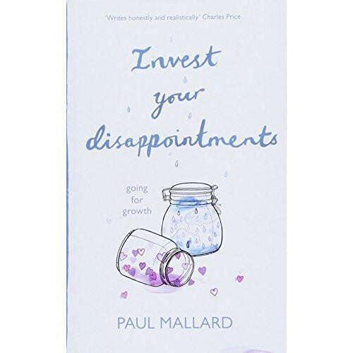 Invest Your Disappointments: Going For Growth