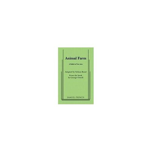 Animal Farm: Playscript (Acting Edition S.)