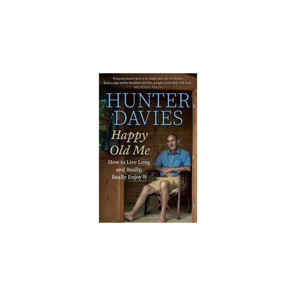 Happy Old Me by Hunter Davies HARDBACK 9781471173608 - Image 7