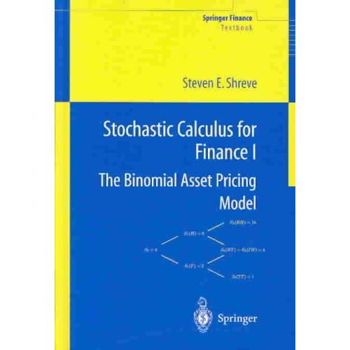 Stochastic Calculus for Finance I