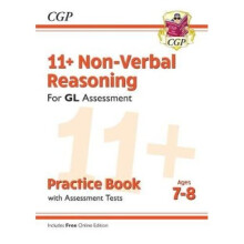 New 11+ GL Non-Verbal Reasoning Practice Book & Assessment Tests - Ages 7-8 (with Online Edition)