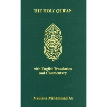 The Koran: Holy Quran - Arabic Text, English Translation and Commentary