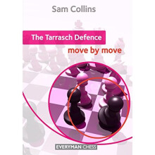 The Tarrasch Defence: Move by Move (Everyman Chess Series)