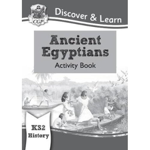 New KS2 Discover & Learn: History - Ancient Egyptians Activity Book