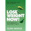 Lose Weight Now! 1