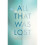 All That Was Lost 1