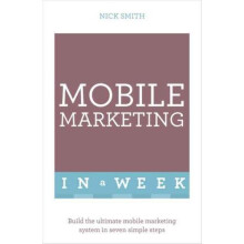 Mobile Marketing In A Week