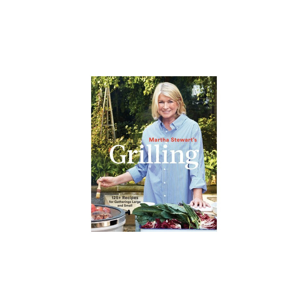 Martha Stewart's Grilling