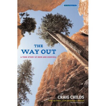 The Way Out: A True Story of Survival