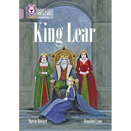 King Lear: Band 18/Pearl (Collins Big Cat)