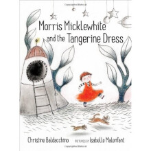 Morris Micklewhite and the Tangerine Dress