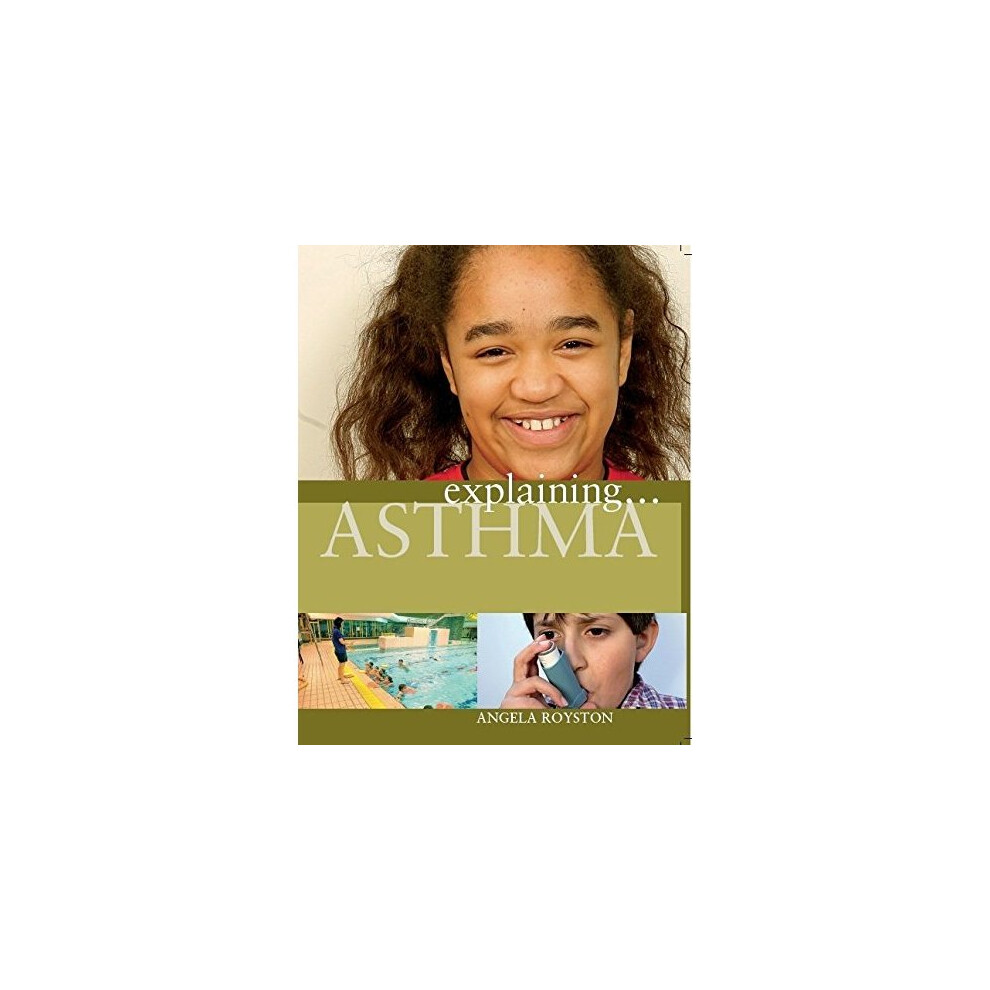 Explaining... Asthma