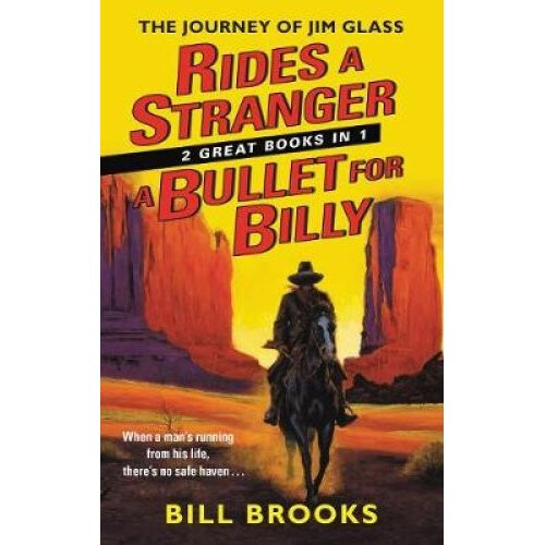 Rides a Stranger + A Bullet for Billy