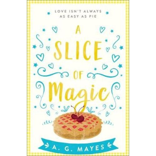 A Slice of Magic