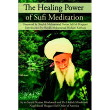 The Healing Power of Sufi Meditation