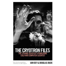 The Cryotron Files