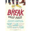 Break These Rules 1